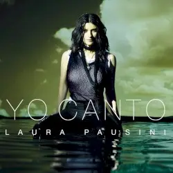 Yo canto by Laura Pausini