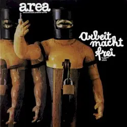 Arbeit macht frei by Area