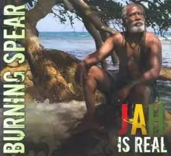 Jah Is Real by Burning Spear