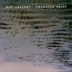 Changing Skies by Jeff Greinke