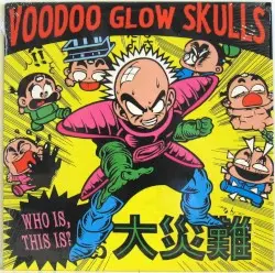 Who Is, This Is? by Voodoo Glow Skulls