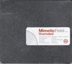 Overrated by Mimetic Field