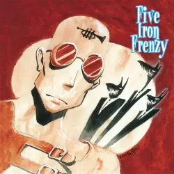 Our Newest Album Ever! by Five Iron Frenzy