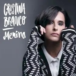 Menina by Cristina Branco