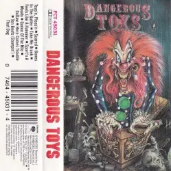 Dangerous Toys by Dangerous Toys