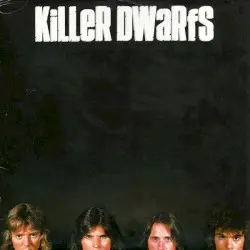 Killer Dwarfs by Killer Dwarfs