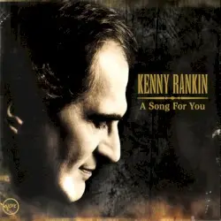 A Song for You by Kenny Rankin