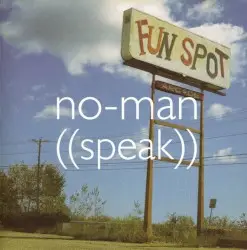 Speak by No‐Man