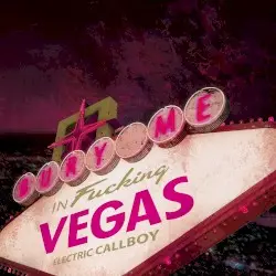 Bury Me in Vegas by Eskimo Callboy