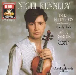 Music by Ellington & Bartók by Ellington, Bartók; Nigel Kennedy, Alec Dankworth