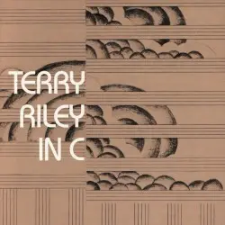 In C by Terry Riley; Terry Riley, Members of the Center of the Creative and Performing Arts in the State University of New York at Buffalo