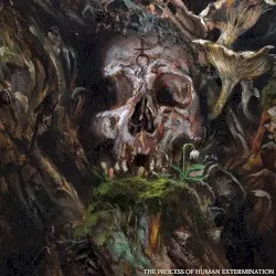 The Process of Human Extermination by Fit for an Autopsy