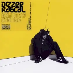 Boy in da Corner by Dizzee Rascal