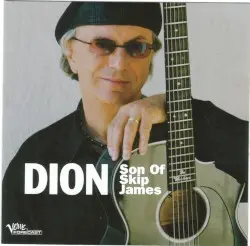Son of Skip James by Dion