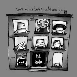 Some of My Best Friends Are DJs by Kid Koala