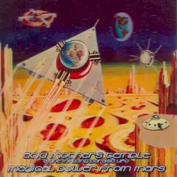 Magical Power From Mars by Acid Mothers Temple & The Melting Paraiso U.F.O.