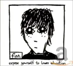 Expose Yourself to Lower Education by Finn.