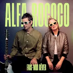 Fais-moi rêver by Alfa Rococo