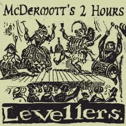 World Turned Upside Down by McDermott’s 2 Hours vs. Levellers