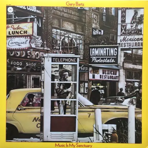 Music Is My Sanctuary by Gary Bartz