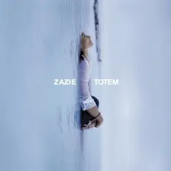 Totem by Zazie