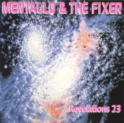 Revelations 23 by Mentallo & the Fixer