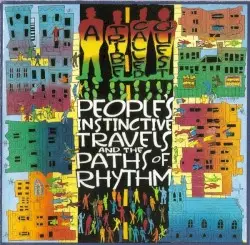 People’s Instinctive Travels and the Paths of Rhythm by A Tribe Called Quest