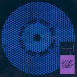 Silent Shout by The Knife