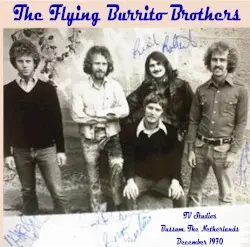 TV Studios, Bussum, The Netherlands 1970 by The Flying Burrito Brothers