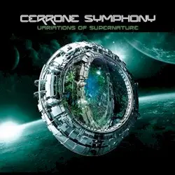 Cerrone Symphony - Variations of Supernature by Cerrone