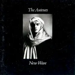 New Wave by The Auteurs