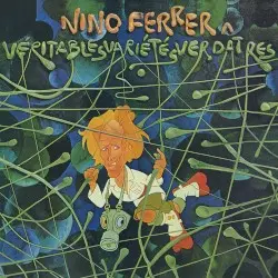 Véritables variétés verdâtres by Nino Ferrer