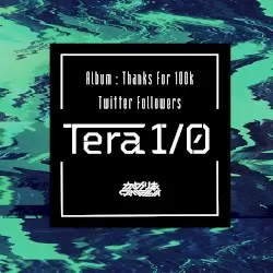 Tera I/O by かめりあ
