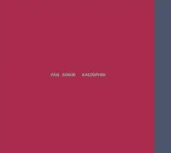 Aaltopiiri by Pan Sonic