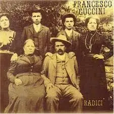 Radici by Francesco Guccini