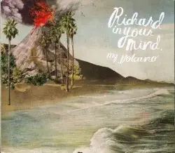 My Volcano by Richard in Your Mind