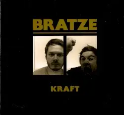 Kraft by Bratze