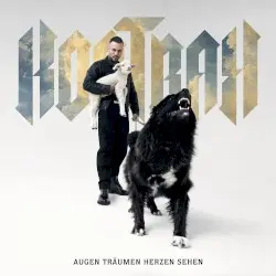 Augen träumen Herzen sehen by Kontra K