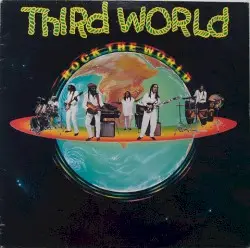 Rock the World by Third World