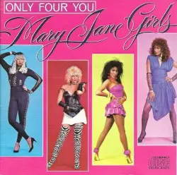 Only Four You by Mary Jane Girls