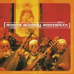 Roots Bloody Rootsman by The Rootsman