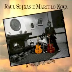 A panela do Diabo by Raul Seixas & Marcelo Nova
