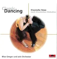 Classic Dancing by Max Greger und sein Orchester
