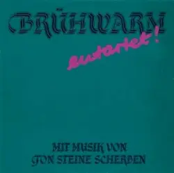 Entartet! by Brühwarm & Ton Steine Scherben