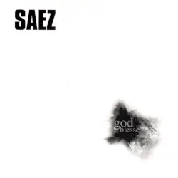 God Blesse by Saez