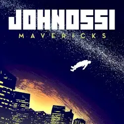 Mavericks by Johnossi