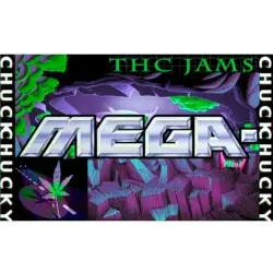 THC Jams Vol. 1 by Chucky Persona