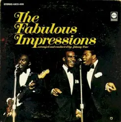 The Fabulous Impressions by The Impressions