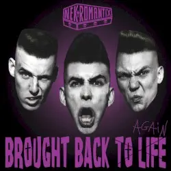 Brought Back To Life by Nekromantix