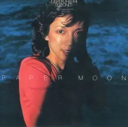 PAPER MOON by 大橋純子